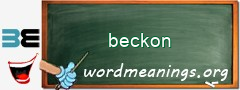 WordMeaning blackboard for beckon